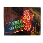 Only Seafoods Neon Sign